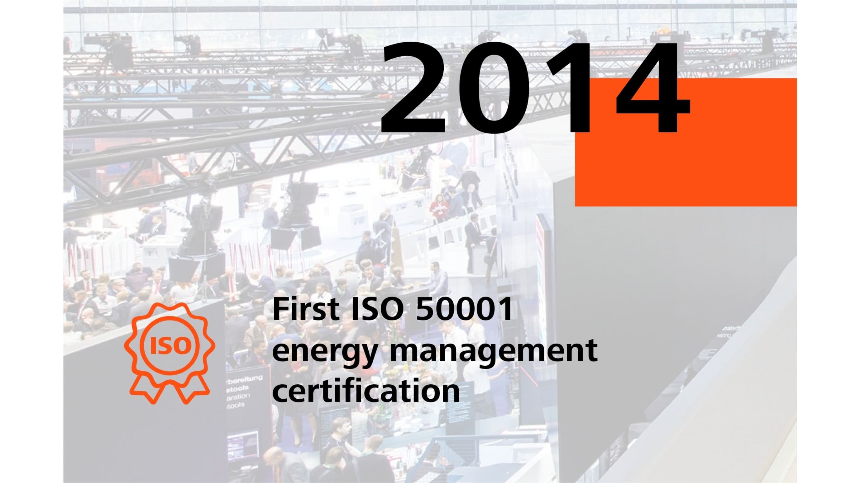 Sustainability successes 2014: First ISO 50001 energy managment certification